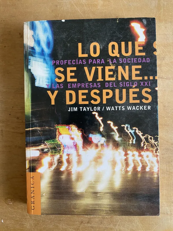 Lo que se viene y despues- Taylor; Wacker (3h6)