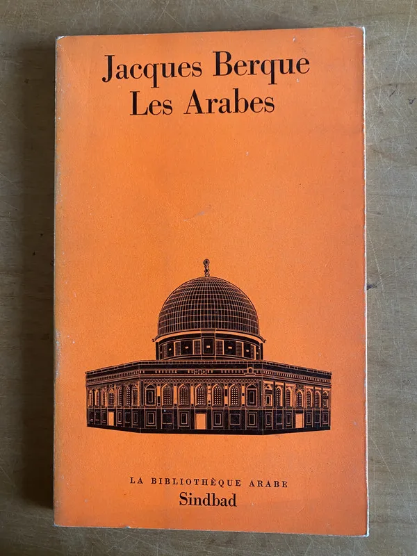 Les Arabes - Berque, Jacques (3j7)