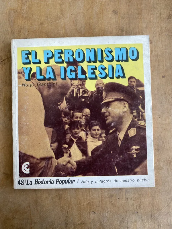 El peronismo y la iglesia - Gambini, Hugo (JJ2)