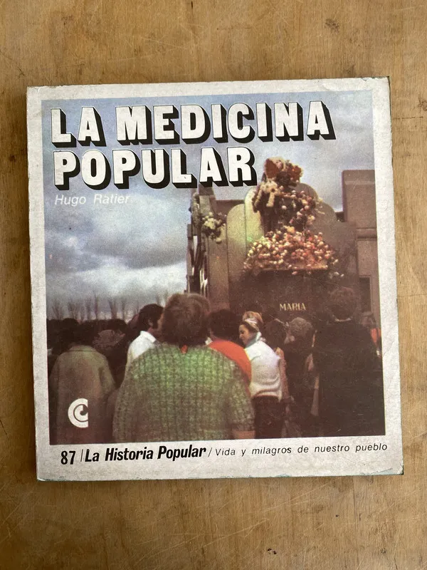 La medicina popular - Ratier, Hugo (JJ2)