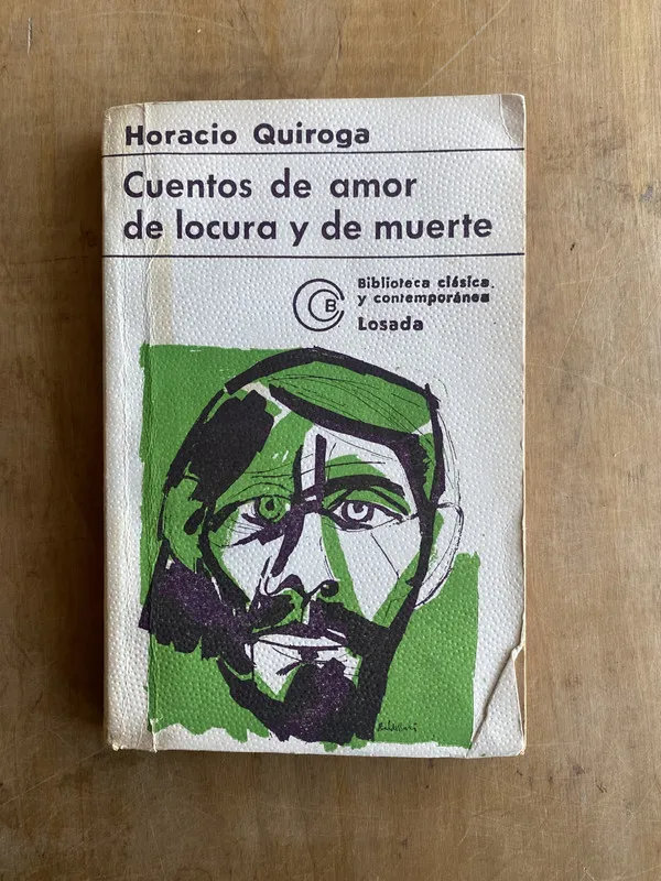 Cuantos de amor, de locura y de muerte - Quiroga (JJ2)