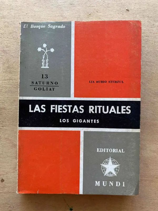 Tapa de Las Fiestas Rituales. Los Gigantes - Rubio Sterzul, Lia (A4)