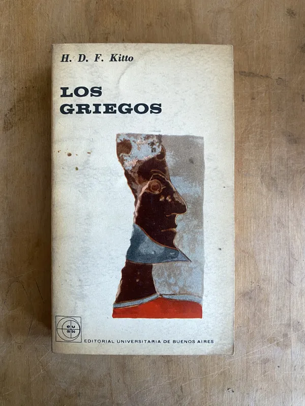 Los griegos - Kitto, H. D. F (JJ2)