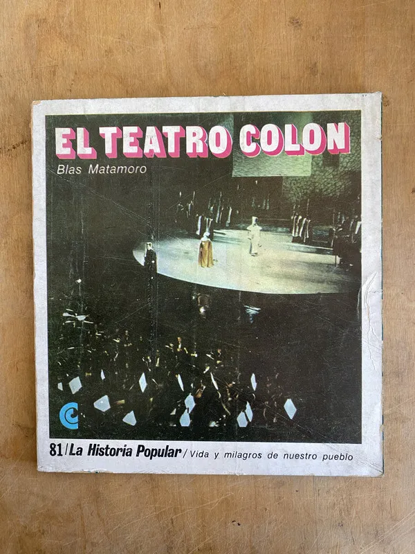 El teatro Colon - Matamoro, Blas (JJ2)