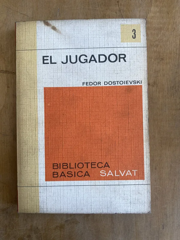 El jugador - Dostoievski, Fedor (JJ2)