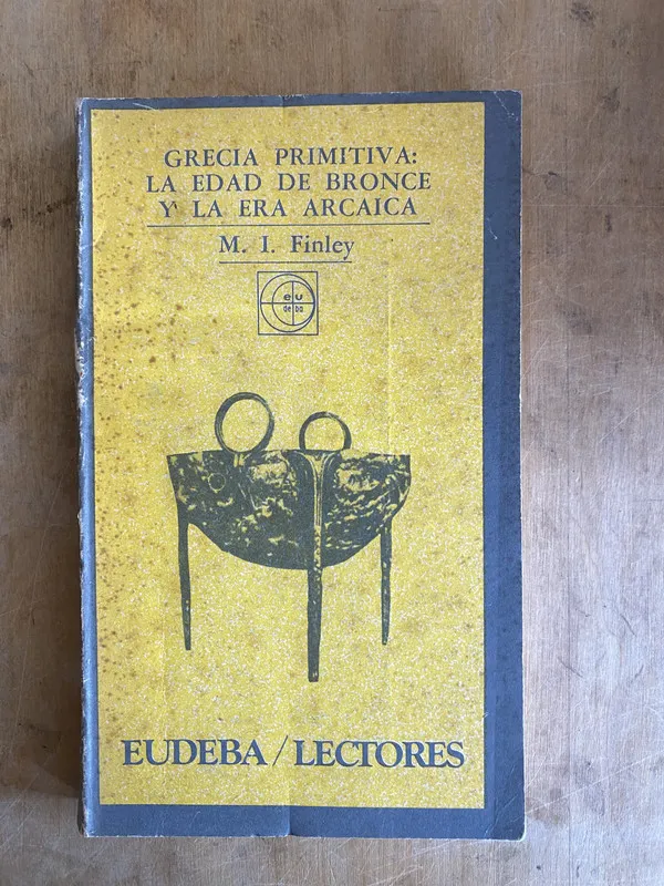 Tapa de Grecia primitiva: La edad de bronce y la era - Finley (JJ2)