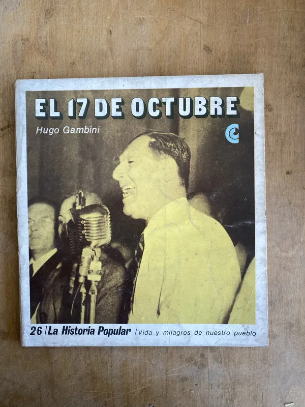 El 17 de octubre - Gambini, Hugo (JJ2)