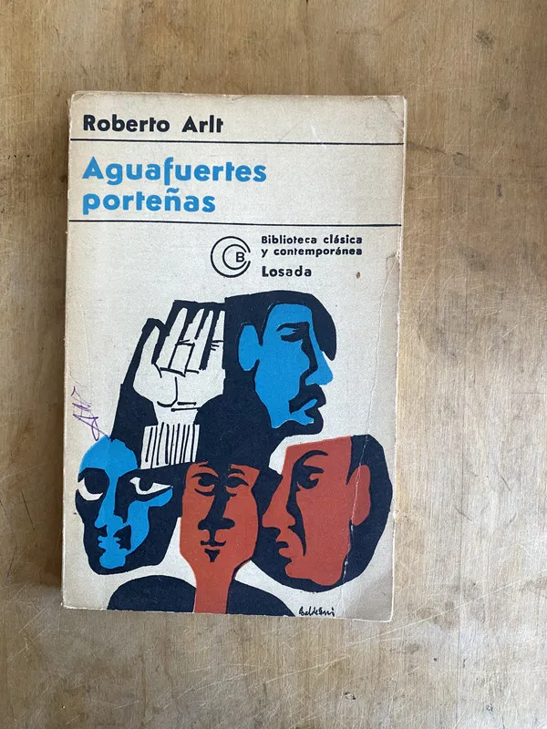Aguafuertes Porteñas - Arlt, Roberto (JJ2)