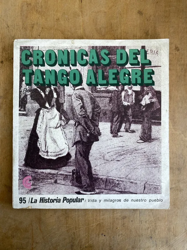 Cronicas del tango alegre - Briand, Rene (JJ2)