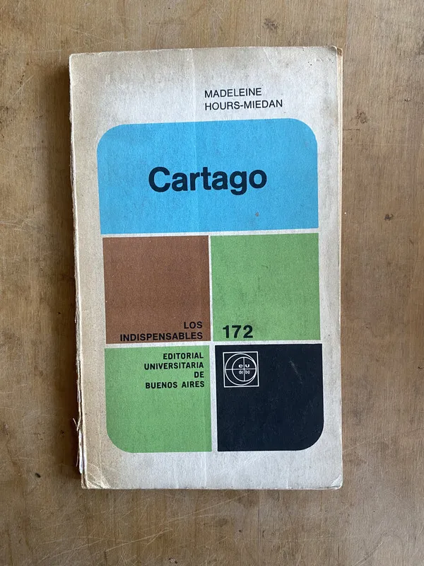 Cartago. Los indispensables - Hours-Miedan, Madeleine (JJ2)