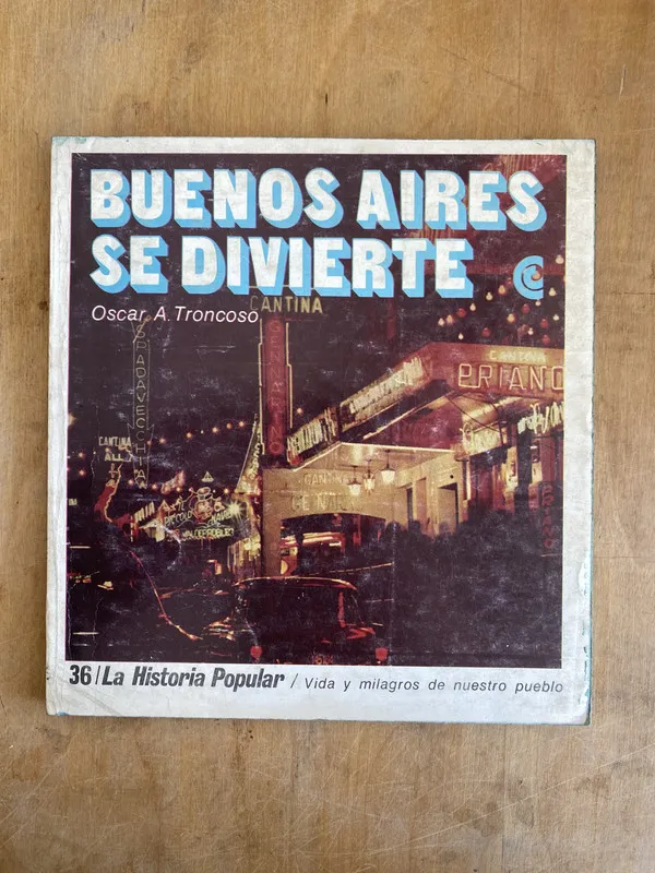 Buenos Aires se divierte - Troncoso, Oscar A (JJ2)