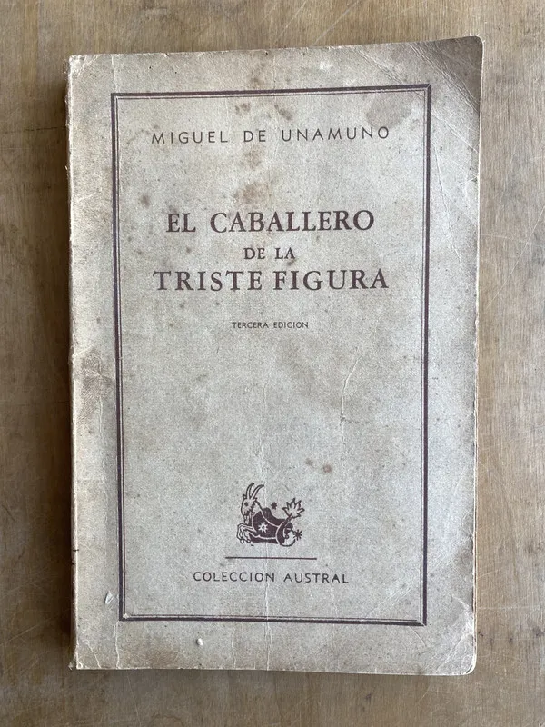 El caballero de la triste figura - De Unamuno, Miguel (JJ2)