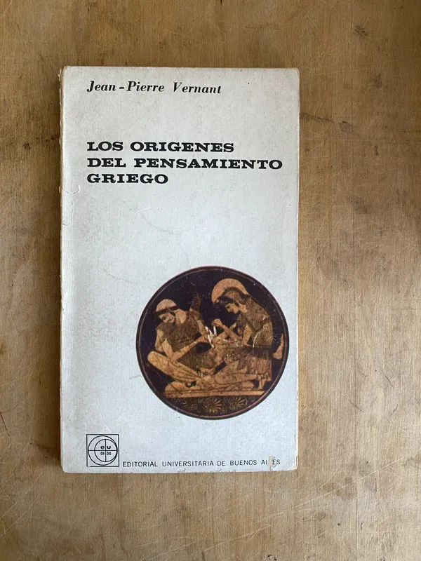 Los origenes del pensamiento Griego - Vernant (JJ2)