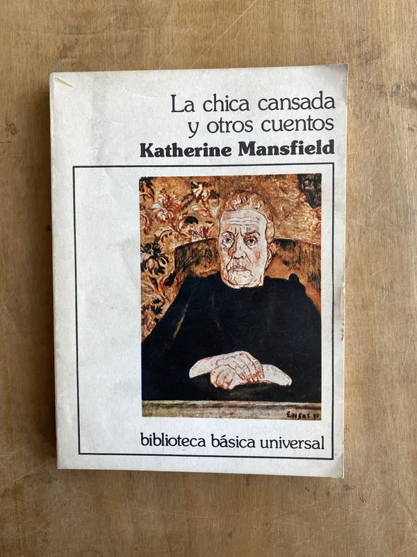 La chica cansada y otros cuentos- Mansfield, Katherine (JJ2