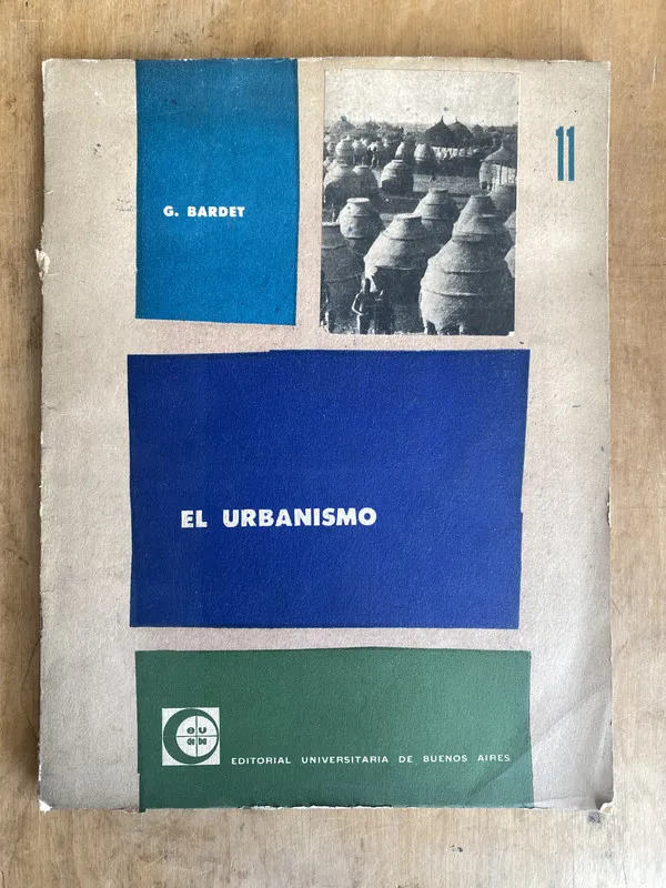 El urbanismo - Bardet, G (JJ4)