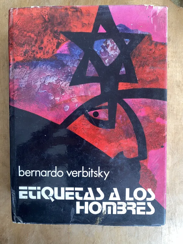 Etiquetas a los hombres - Verbitsky, Bernardo (JJ4)