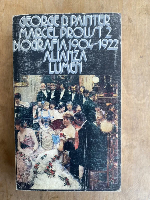 Marcel Proust 2. Biografia 1904 1922 - Painter, George (JJ4