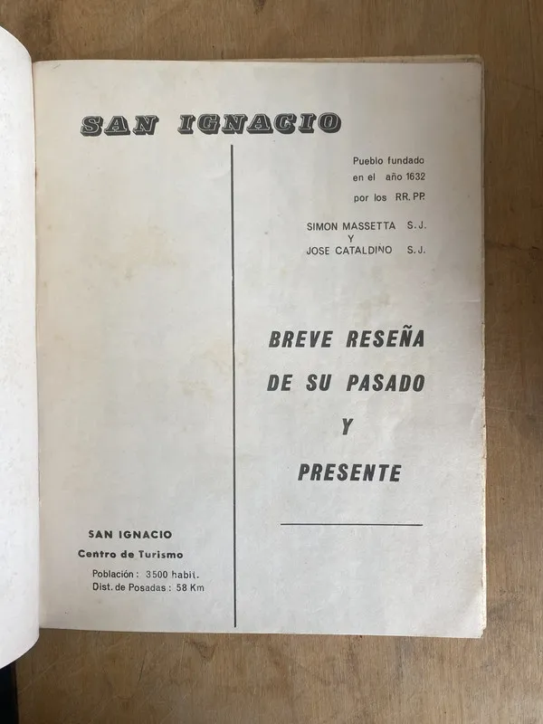 San Ignacio. Breve reseña de su pasado y pre- Massetta (JJ4