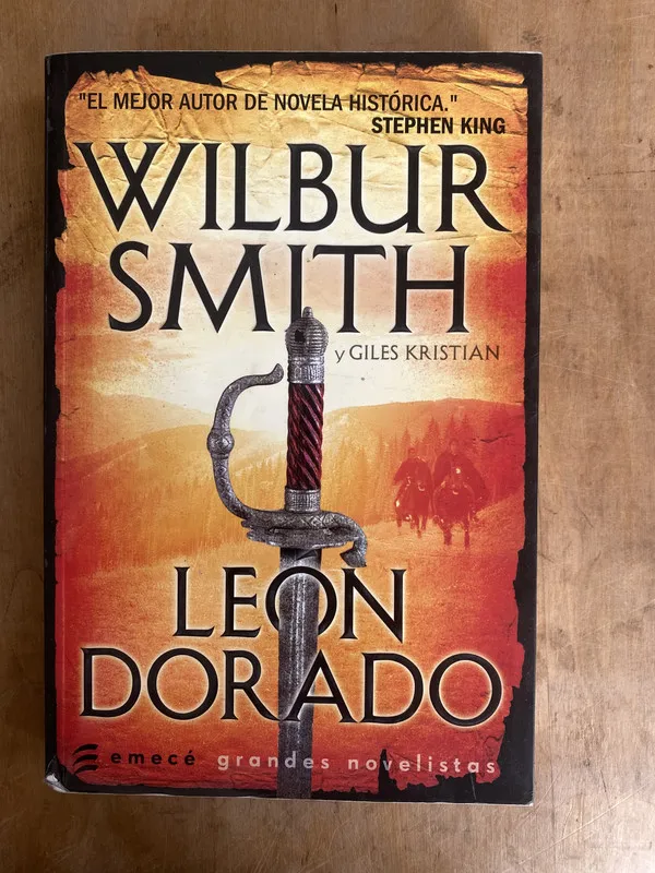 Leon dorado - Wilbur Smith; Giles Kristian (JJ4)