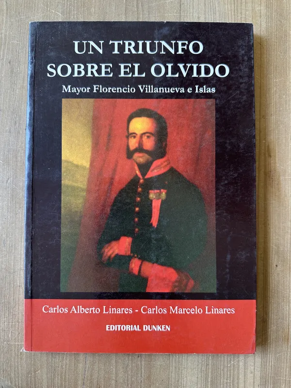 Un triunfo sobre el olvido - Linares, Carlos (3j5)