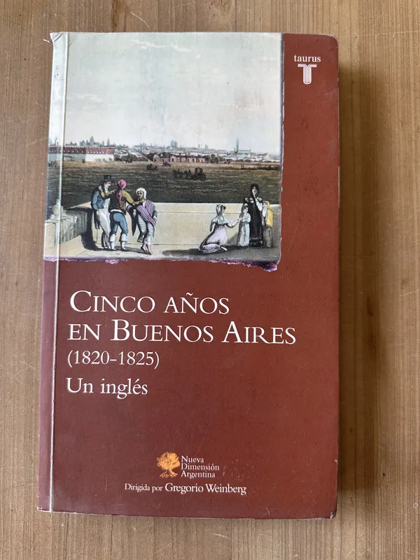 Cinco años en Buenos Aires - Gallo, Klaus (3j5)