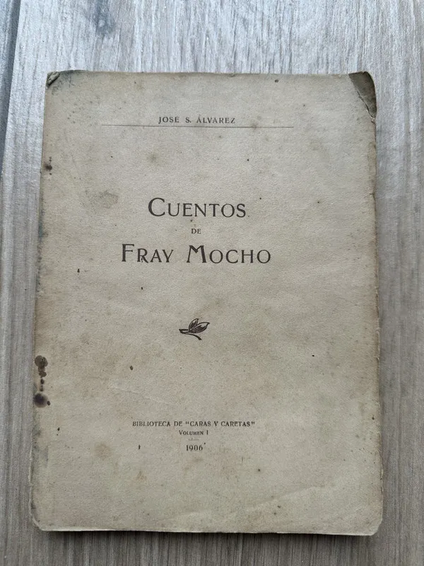 Tapa de Cuentos de Fray Mocho - Alvarez, Jose S. (3j3)
