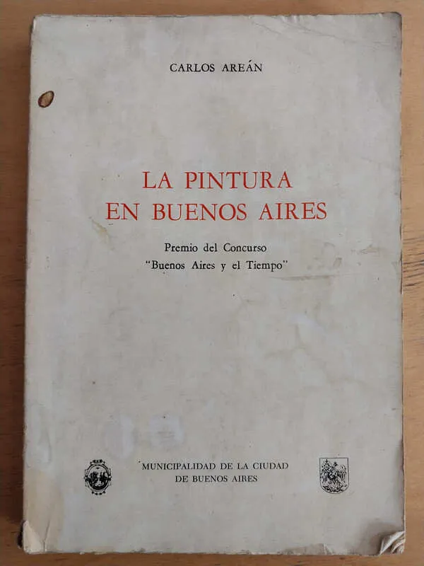 La Pintura En Buenos Aires - Arean, Carlos (i5)