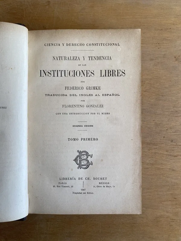 Naturaleza y tendencia de las instituciones - Grimke (3m3)