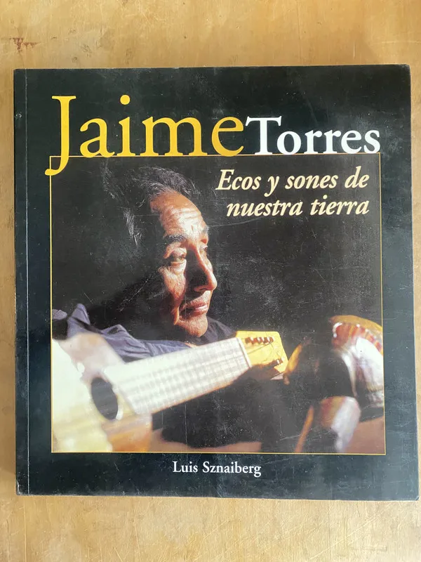 Jaime Torres Ecos y sones de nuestra tierra- Sznaiberg (cc1