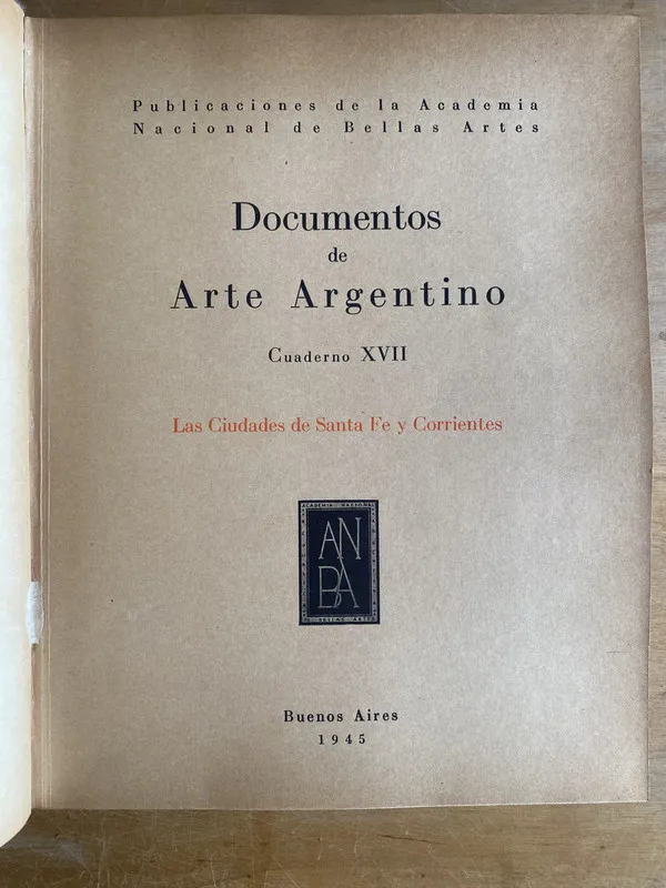 Las ciudades de santa fe y co- Documentos de Arte XVII (2v0