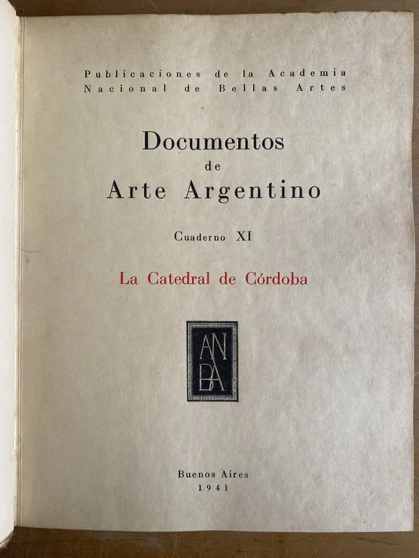 La Catedral de Cordoba - Documentos de Arte (2v0)