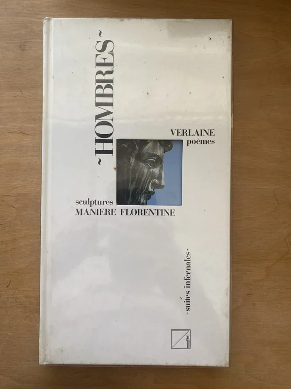 Poemes Hombres Sculptures Maniere Florentine- Verlaine (dd1
