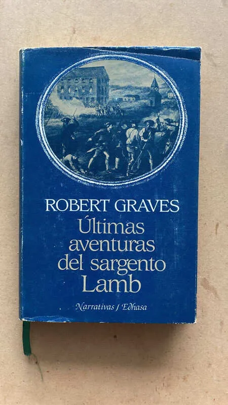 Ultimas Aventuras Del Sargento Lamb - Graves, Robert (aa4)