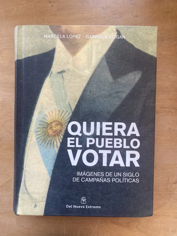 Tapa de Quiera el pueblo votar - Lopez; Kogan (dd4)