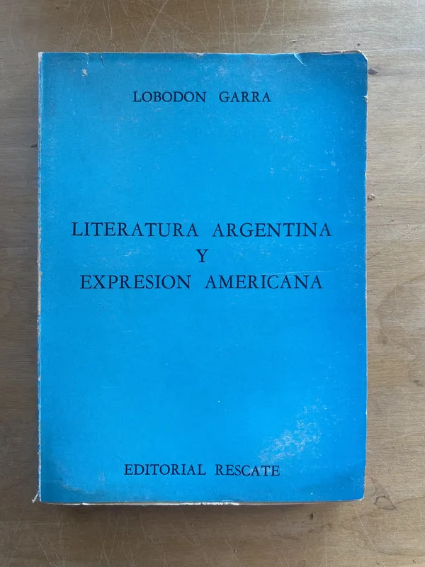 Literatura argentina y expersion americana - Garra (a2)