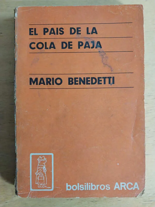 El Pais De La Cola De Paja - Benedetti, Mario (i1)