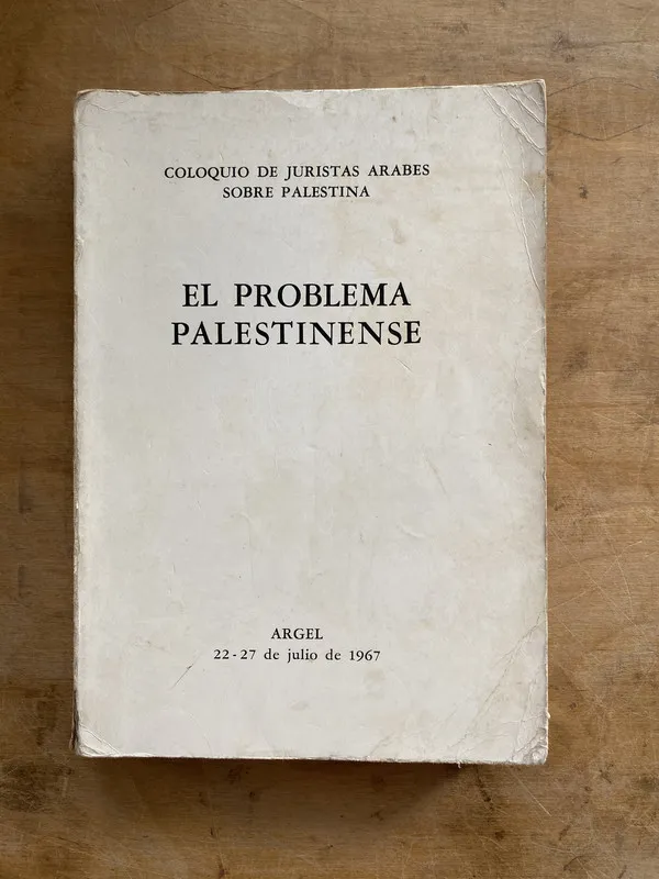 El problema palestinense - Coloquio de juristas arabes (aa6