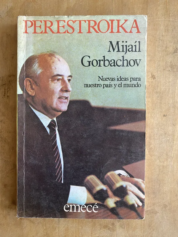 Perestroika. Nuevas ideas para nuestro pais- Gorbachov (ii2