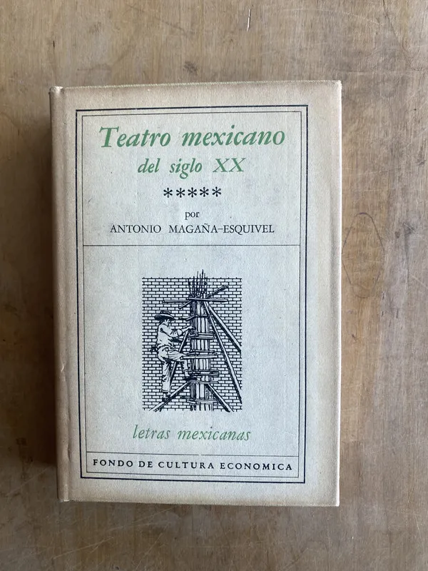 Teatro Mexicano del siglo XX - Magaña-Esquivel (ii2)