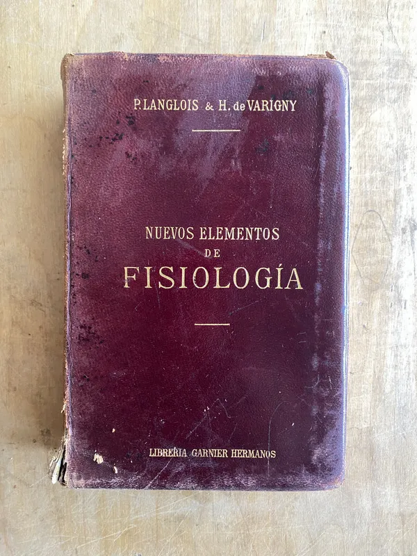 Nuevos Elementos de Fisiologia - Langlois; De Varigny (ii2)