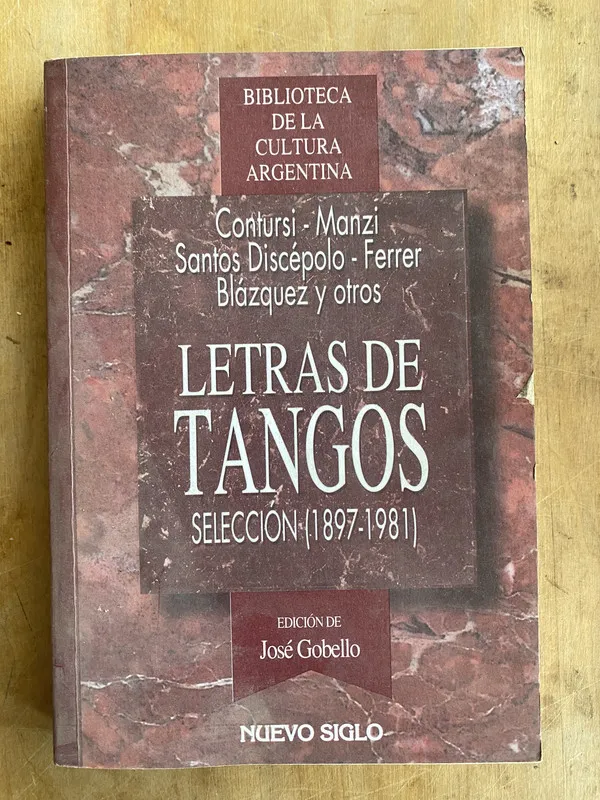 Letras de tangos. Seleccion (1897- Contursi; Manzi (ii2)