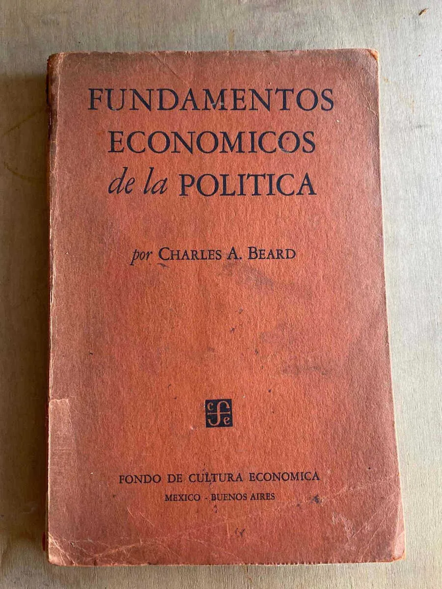 Fundamentos Economicos De La Politica - Beard, Charles (a5)