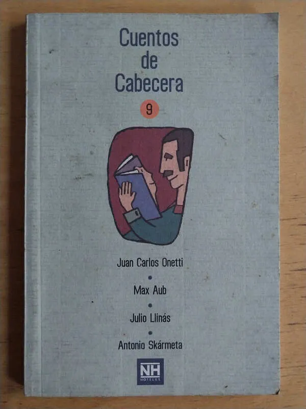 Cuentos De Cabecera - Onetti; Aub; Llinas, Skarmeta (i3)