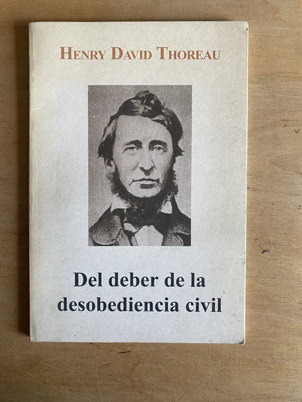 Del deber de la desobediencia civil - Thoreau, Henry (3m1)