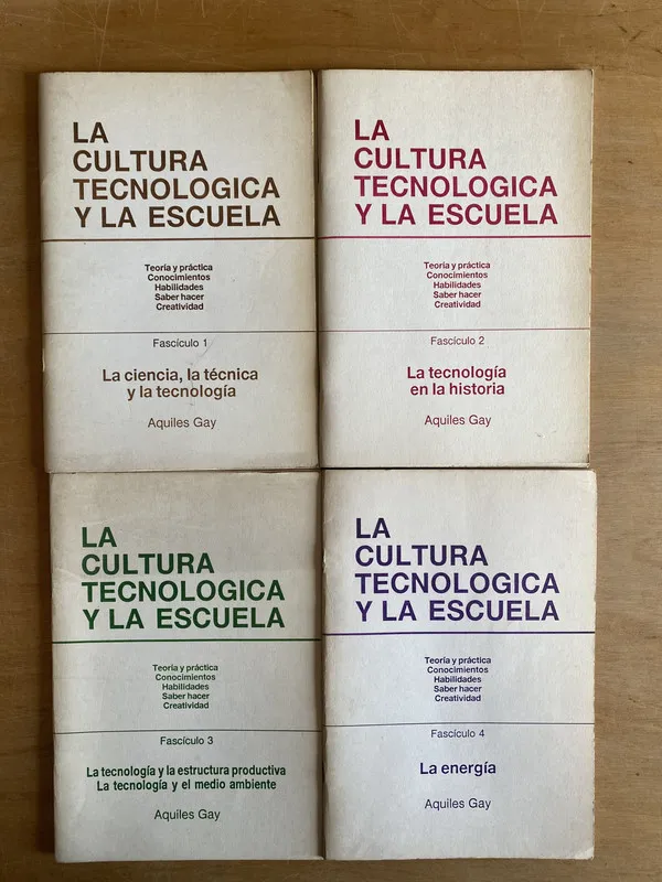 La cultura tecnologica y la escuela- Gay, Aquiles (3m1)