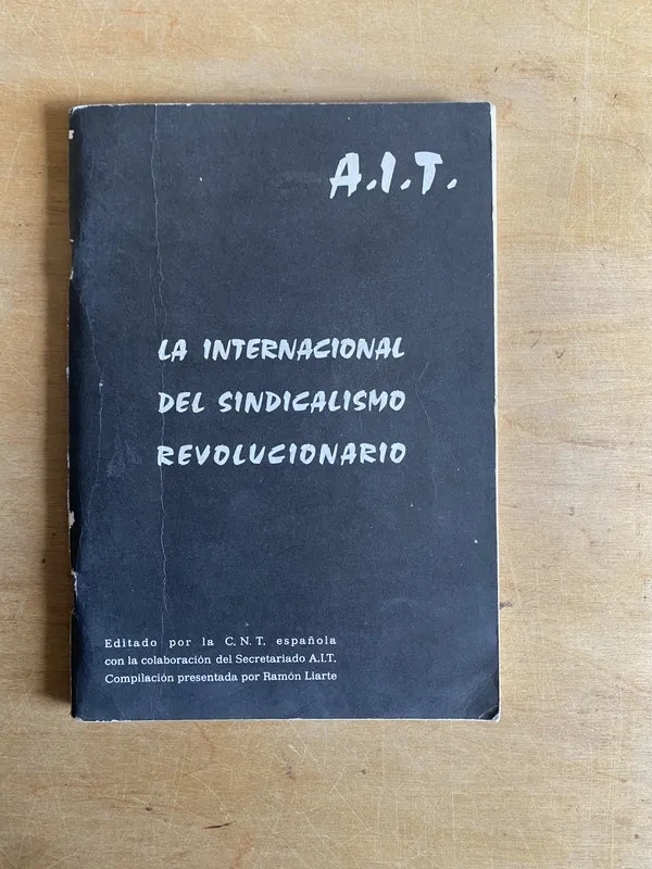 La internacional del sindicalismo revolucionario (3m1)