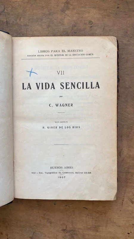 La Vida Sencilla - Wagner, C. (hh4)