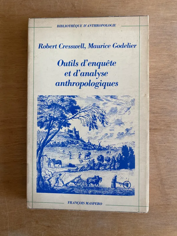Outils d’enquête et d’analyse anthropologiq- Cresswell (3m2