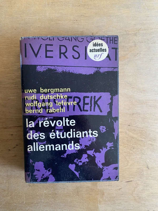 La revolte des etudiants allemands - Bergmann (3m2)