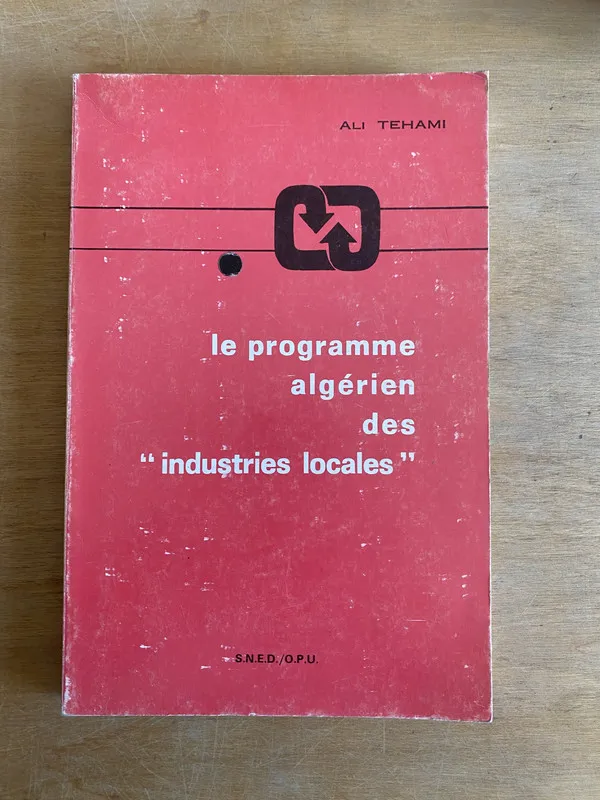 Le programme algerien des 'industries locales'- Tehami (3m2